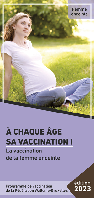 Téléchargez notre brochure La vaccination de la femme enceinte  (pdf)