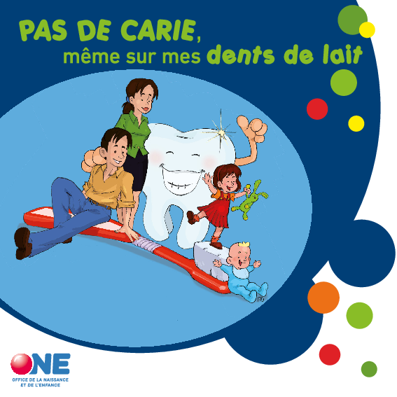 Téléchargez notre brochure Pas de carie, même sur mes dents de lait (pdf)