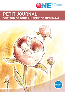 Téléchargez notre brochure Petit journal sur ton séjour au service néonatal (pdf)