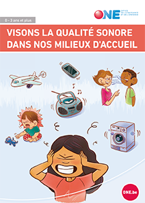 Téléchargez notre brochure Visons la qualité sonore dans nos milieux d'accueil (pdf)